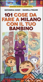 101 cose da fare a Milano con il tuo bambino