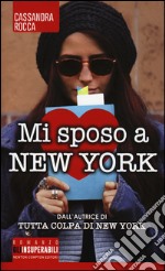 Mi sposo a New York