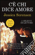 C'è chi dice amore. Stelle cadenti series libro