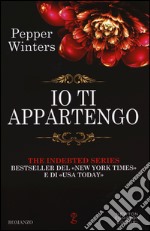 Io ti appartengo. The indebted series libro