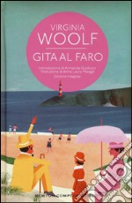 Gita al faro. Ediz. integrale libro