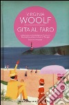 Gita al faro. Ediz. integrale libro