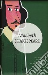 Macbeth. Testo inglese a fronte. Ediz. integrale libro