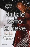 Natale sotto la neve libro