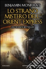 Lo strano mistero dell'Orient Express libro