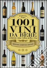 1001 vini da bere almeno una volta nella vita libro