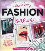 Fashion forever libro