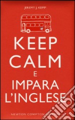 Keep calm e impara l'inglese