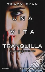 Una vita tranquilla