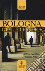 Bologna giallo e nera libro