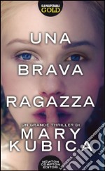 Una brava ragazza libro