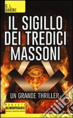 Il sigillo dei tredici massoni