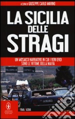 La Sicilia delle stragi libro