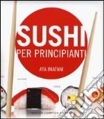 Sushi per principianti libro