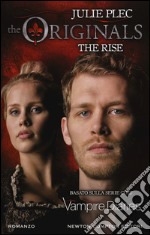 The rise. The originals libro