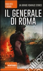 Il generale di Roma libro