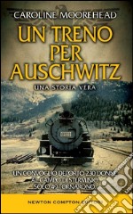 Un treno per Auschwitz libro