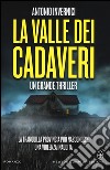 La valle dei cadaveri libro