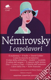 I capolavori. Ediz. integrale