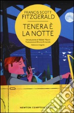 Tenera è la notte. Ediz. integrale libro