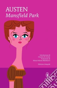 Mansfield Park. Ediz. integrale libro