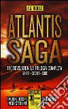 Atlantis Saga. The revelation. La trilogia completa: Genesi-Secret-Code libro