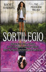 Sortilegio. The Prodigium trilogy libro