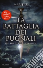 La battaglia dei pugnali libro