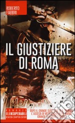 Il giustiziere di Roma libro