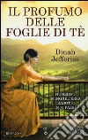 Il profumo delle foglie di tè libro