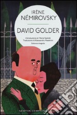 David Golder. Ediz. integrale libro