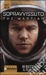 Sopravvissuto. The martian