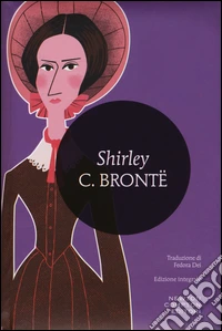 Shirley. Ediz. integrale