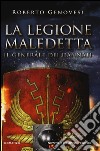 Il generale dei dannati. La legione maledetta libro