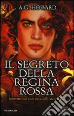 Il segreto della regina rossa libro