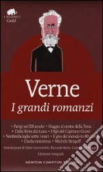 I grandi romanzi: Parigi nel XX secolo-Viaggio al centro della terra-Dalla terra alla luna-I figli del capitano Grant-Ventimila leghe sotto i mari... libro