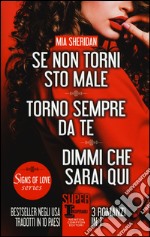 Se non torni sto male-Torno sempre da te-Dimmi che sarai qui libro