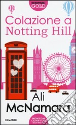 Colazione a Notting Hill libro