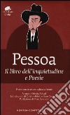 Il libro dell'inquietudine-Poesie. Testo portoghese a fronte libro di Pessoa Fernando Abbati O. (cur.)