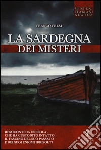 La Sardegna dei misteri libro