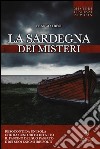 La Sardegna dei misteri libro