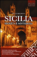 Sicilia segreta e misteriosa libro