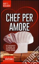 Chef per amore libro