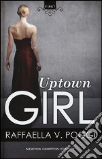 Uptown girl libro