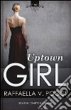 Uptown girl libro