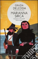 Marianna Sirca. Ediz. integrale libro