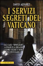 I servizi segreti del Vaticano libro