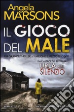 Il gioco del male libro