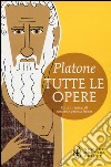 Tutte le opere. Testo greco a fronte. Ediz. integrale libro