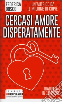 Cercasi amore disperatamente libro